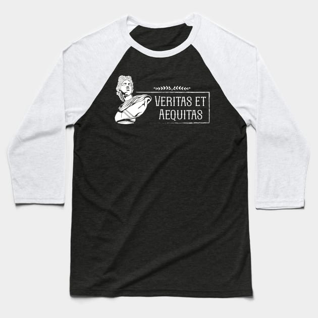 Latin saying - Veritas et Aequitas Baseball T-Shirt by Modern Medieval Design